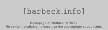 harbeck.info - Homepage of Mathias Harbeck * no content available!